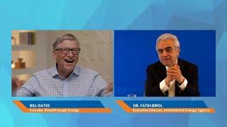 ARPA-E Summit Fireside Chat: Breakthrough Energy Founder Bill Gates & IEA Director Dr. Fatih Birol