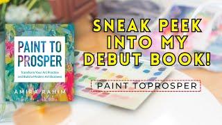 Discover "Paint to Prosper": Sneak Peek into My Debut Book!