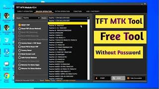 TFT MTK Tool Crack Full Free 2024 || TFT Tool Crack Full Free 2025 || Android Phone Unlock Tool 2025