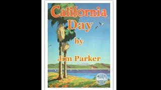 CALIFORNIA DAY (OFFICIAL VIDEO) - JIM PARKER