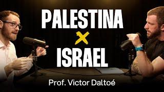 Prof. Victor Daltoé: Conflito Israel X Palestina [Ep. 021]