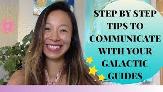 How to connect with your Starseed Galactic Spirit Guides - Pleiadians Arcturians Sirians Andromedans