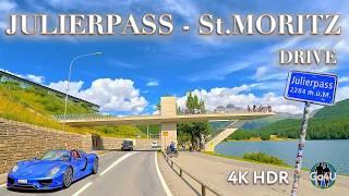 Switzerland St. MORITZ  DRIVE from JULIERPASS to Luxury Village among the Mountains 4K HDR