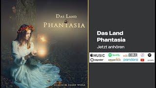 DAS LAND PHANTASIA - Song-Video-Clip