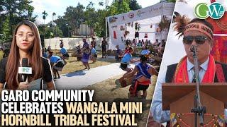 GARO COMMUNITY CELEBRATES POST HARVEST FESTIVAL, WANGALA