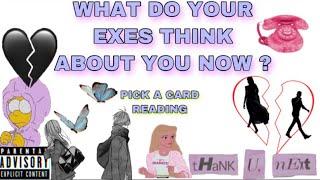 (PICK A CARD) WHAT DO YOUR EX THINK ABOUT YOU NOW ?! REGRETS ?WHAT ARE THEY SAYING?GHETTO