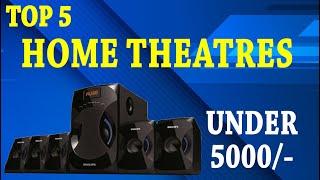 Top 5 Best Home Theatre under 5000