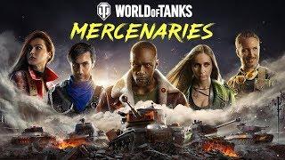 World of Tanks: Mercenaries | Official Launch Trailer