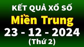 kết quả xổ số miền trung hôm nay ngày 23/12/2024 | xsmt: xs thừa thiên huế, xs phú yên