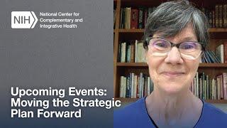 Upcoming Events: Moving the Strategic Plan Forward