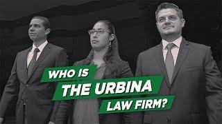 We Are The Urbina Law Firm | Urbina Law Firm Original