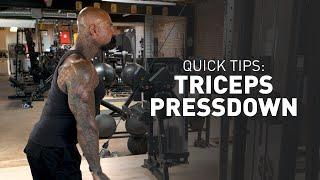 Quick Tips: Triceps Pressdown