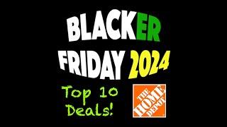 Home Depot's “Black Friday Savings” 2024 Sale: Top 10 Deals in The Ad