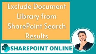 Exclude Document Library from SharePoint Online Search Results