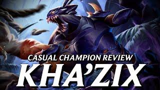 Kha'Zix's basic bugyness is BRIMMING with potential || Casual Champion Review