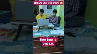 SSC cgl 2023 night study motivational video #cgl #chsl #motivation #ssc #ssccgl #cpo #mts #sscgd