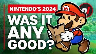 Nintendo's 2024 - Was It Worth It?