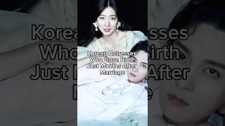 Korean Actresses Who Gave Birth Just Months After Marriage