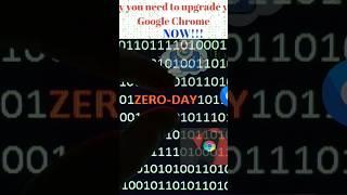 Why You Need to Update Your Chrome Browser NOW! #learn #zeroday #cyberattack #cyberthreats