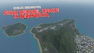 Fiskar Remodel Update in Aeronautica! || Roblox Aeronautica