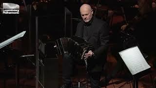 Luxembourg Philharmonic | Gast Waltzing | Daniel Gruselle | Piazzolla «Oblivion»