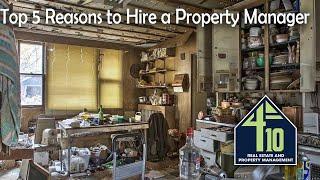 Top 5 Reasons to Hire a Property Manager