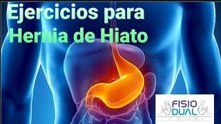 Ejercicios para HERNIA de HIATO