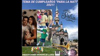 Tema De Cumpleaños "NATI" Vicente Hernandez - MorenoDeLleida -Brandon Hernandez FLAMENCO SALSA 2021!