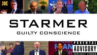 Keir Starmer ft. Tony B & Jezza - Guilty Conscience