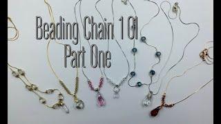 Beading chain 101, Part One