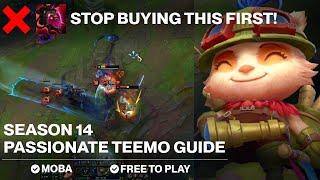 SEASON 14 PASSIONATE & COMPREHENSIVE TEEMO GUIDE!