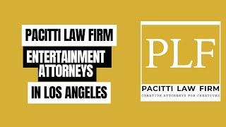 Pacitti Law Firm - Law Firm for Entertainment, Business, and Litigation in California