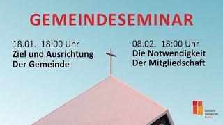 Gemeindeseminar: Die Notwendigkeit der Mitgliedschaft | Jonathan de Vries