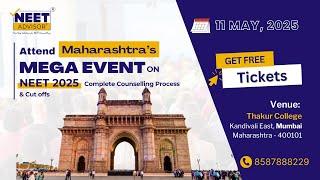 Maharashtra's Mega event on NEET UG 2025 Complete Counselling Process & Cutoffs| NEET ADVISOR Mumbai