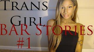 Trans Girl Bar Stories| EP1 | HE TOOK ME HOME AND ALMOST FOUND OUT!