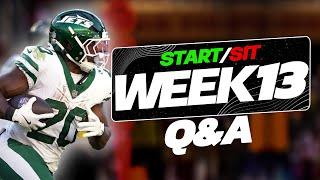 Week 13 Start/Sit Questions for Fantasy Football!