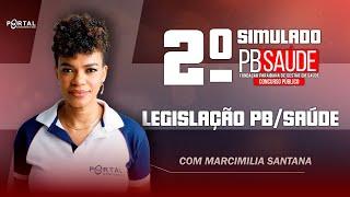 2º SIMULADO PB/SAÚDE: LEGISLAÇÃO PB/SAÚDE @CursosdoPortal