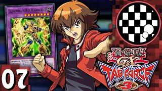 Yu-Gi-Oh! GX Tag Force 3 | PART 7