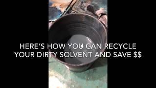 What to do with your dirty paint solvent (recycling)