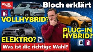 Vollhybrid, PHEV & Elektro: Welcher Antrieb passt zu mir? - Bloch erklärt #260 | auto motor & sport