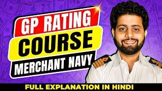 How to do GP rating course to join Merchant Navy? (2024)