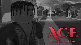 [NEW] ACE: Roblox Crime Gang | ROBLOX RP | SEASON 2 CHAPTER 2