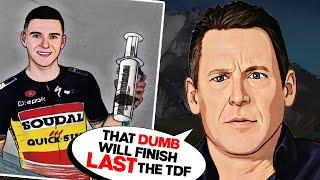 Why does Lance Armstrong Hate Evenepoel SO MUCH?