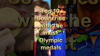 Top 10 countries with the most Olympic medals, #olympics #top10 #top #trending #youtubeshorts #trend