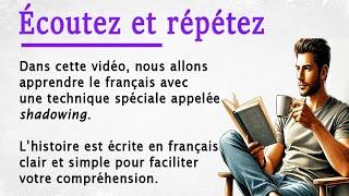 Improve Your French Pronunciation with an Easy Story (A1-A2)