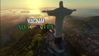 Rousnam ROCINHA