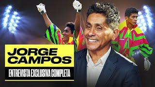 JORGE CAMPOS Y EL FUTBOL MEXICANO | El 'Brody' habla de Liga MX, Pumas, Selección y el Vasco Aguirre