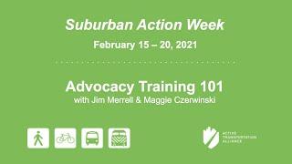 Bike Walk Advocacy 101 Training  - Suburban Action Week 2021