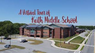 A Virtual Tour of Keith Middle School