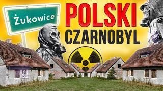 POLSKI CZARNOBYL.. WIEŚ WIDMO - ŻUKOWICE